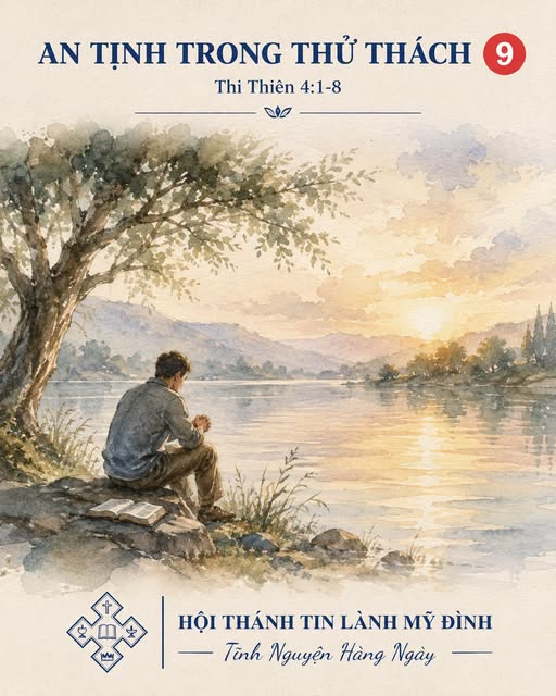 Ảnh minh họa cho AN TỊNH TRONG THỬ THÁCH